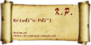 Kriván Pál névjegykártya